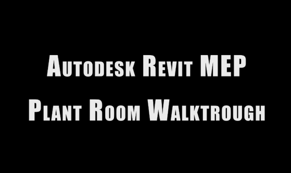 Autodesk Revit MEP Plant Room Walkthrough